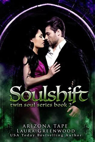 Soulshift (Twin Souls, #2)