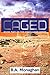 Caged