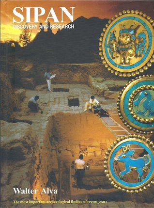 Sipán: Discovery and Research