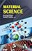 MATERIAL SCIENCE