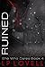 Ruined (She Who Dares, #4)