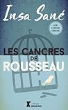 Les Cancres de Rousseau by Insa Sané