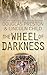 The Wheel of Darkness (Pend...