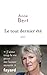 Le tout dernier été by Anne Bert