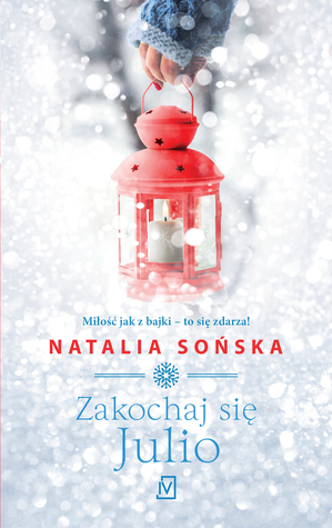 Zakochaj się, Julio (Paperback)