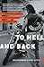 To Hell and Back: A Former ...