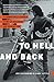 To Hell and Back by Joe Calendino