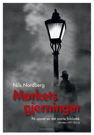 Mørkets gjerninger. På sporet av det svarte bibliotek