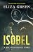 Isobel by Eliza Green