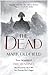 The Dead (Vengeance of Memory, #3)