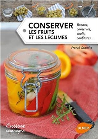 Conserver les fruits et les légumes (Paperback)
