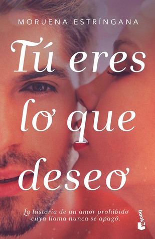 Tú eres lo que deseo (Paperback)