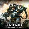 Perturabo: Hammer...
