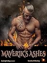 Book cover for Maverik's Ashes (Avaleigh's Boys #4)