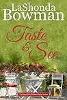 Taste and See