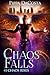 Chaos Falls by Pippa DaCosta