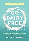Go Dairy Free: Th...