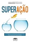 Superação (Portuguese Edition) Superação (Portuguese Edition)