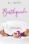 Birthquake