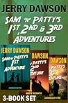 Sam ’n’ Patty’s 1st, 2nd & 3rd Adventures: Hidden Gems, Goats ’n’ Boats, and Goddess of Fire