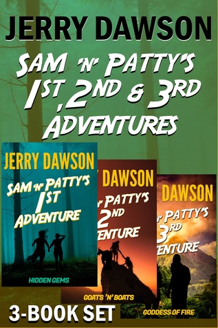 Sam ’n’ Patty’s 1st, 2nd & 3rd Adventures: Hidden Gems, Goats ’n’ Boats, and Goddess of Fire