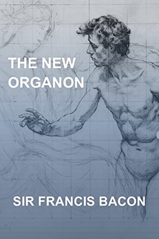 The New Organon: Novum Organum