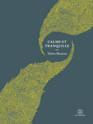 Calme et tranquille (Paperback)
