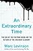 An Extraordinary Time: The End of the Postwar Boom and the Return of the Ordinary Economy