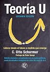 Teoría U: Liderar...