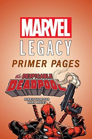 Despicable Deadpool - Marvel Legacy Primer Pages (Kindle Edition)
