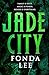 Jade City (The Green Bone S...