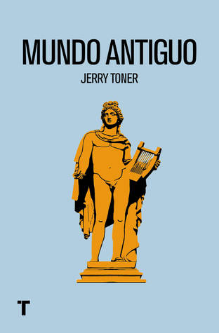 Portada de Mundo antiguo, de Jerry Toner