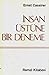 İnsan Üstüne Bir Deneme