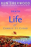 The Death and Life of Charlie St. Cloud