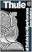 THULE: El Sol de Hiperbóreos (Spanish Edition)