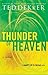 Thunder of Heaven by Ted Dekker Thunder of Heaven by Ted Dekker