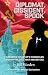 Diplomat, Dissident, Spook by Bill Warden