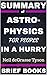 Summary of Astrophysics for...