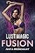 Lust Magic Fusion