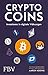 Cryptocoins: Investieren in digitale Währungen (German Edition)