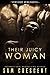 Their Juicy Woman