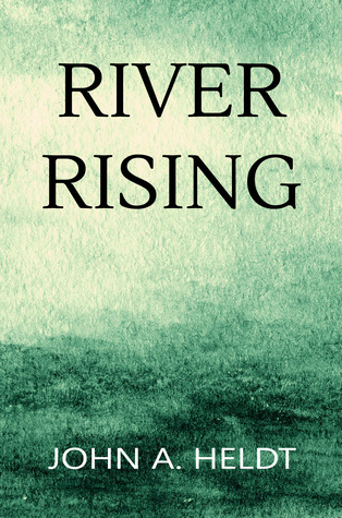 River Rising (Carson Chronicles, #1)