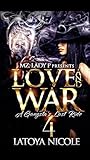 Love and War 4: A...