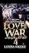 Love and War 4 by Latoya Nicole