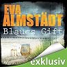 Blaues Gift by Eva Almstädt