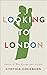 Looking to London: Stories ...