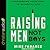 Raising Men, Not Boys by Mike Fabarez