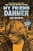 My Friend Dahmer