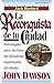 La Reconquista De Tu Ciudad