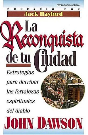 La Reconquista de Tu Ciudad